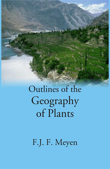 Outlines of the Geography of Plants
