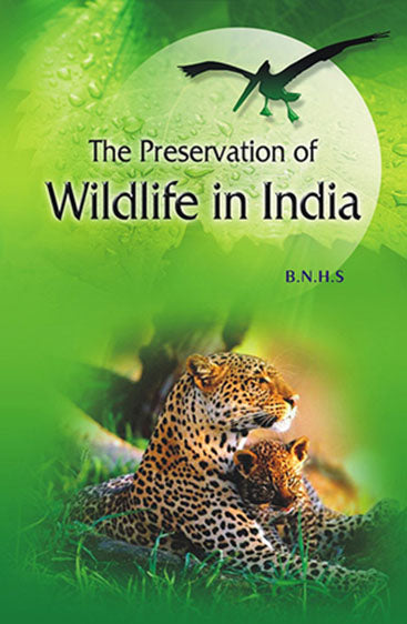 Preservation of Wildlife in India