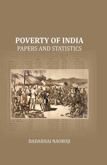 Poverty of India: Papers and statistics