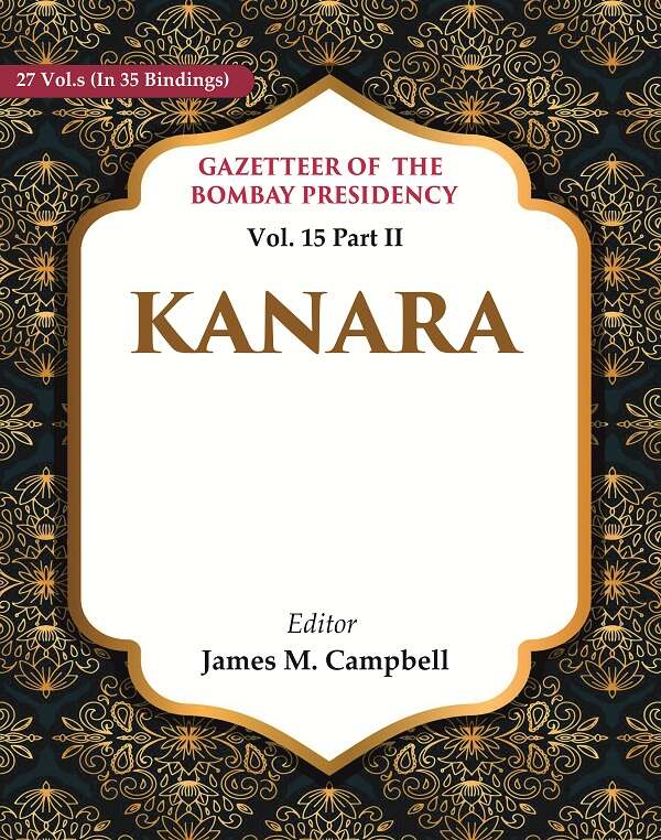 Gazetteer of the Bombay Presidency: Kanara