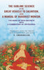 The Sublime Science Of The Great Vehicle To Salvation, Being A Manual Of Buddhist Monism: The Work of Ārya Maitreya with a Commentary by Āryāsaṅga. thumbnail 1