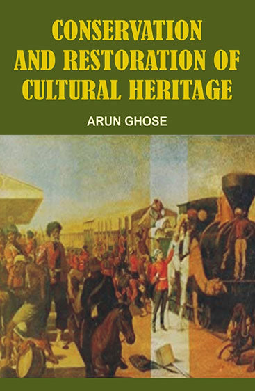 Conservation and Restoration of Cultural Heritage