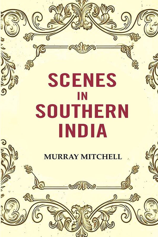 Scenes in Southern India