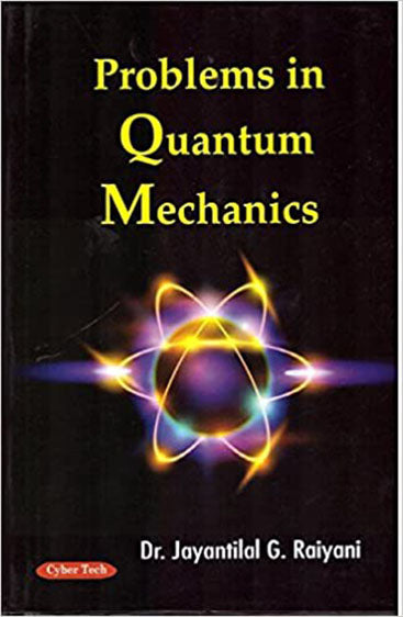 Problems in Quantum Mechanics