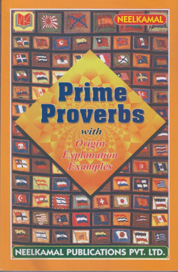 Prime Proverbs Origin, Explanation, 
Examples