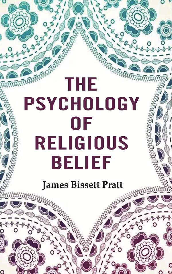 The Psychology of Religious Belief