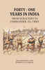 Forty - one years in India: From Subaltern to Commander -in- Chief thumbnail 1