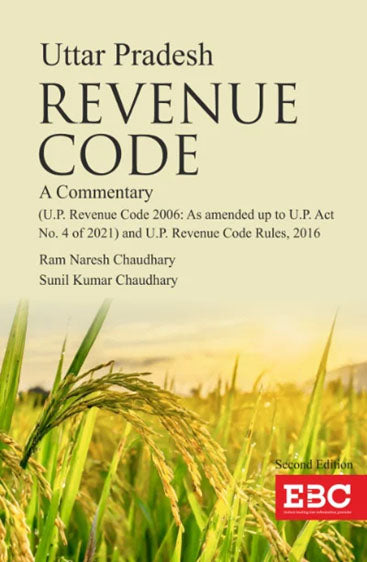 Commentary on U.P. Revenue Code, 2nd Edn 2024