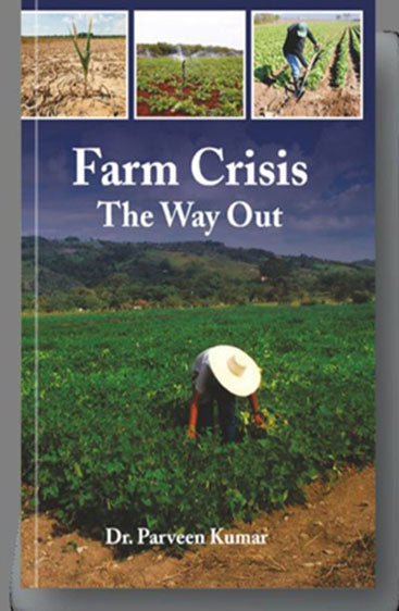 Farm Crisis The Way Out