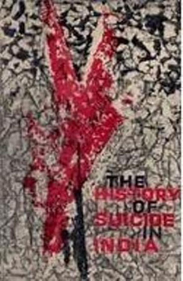 The History Of Suicide In India: An Introdution