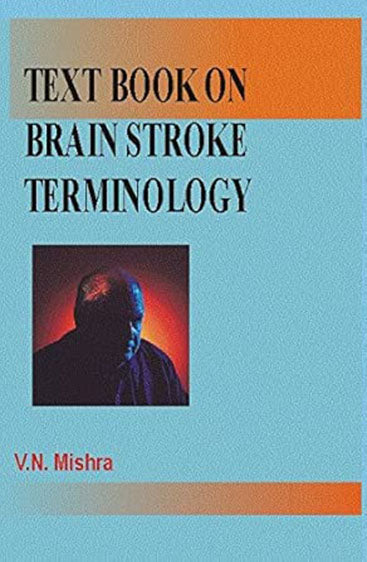 Text Book on Brain Stroke Terminology