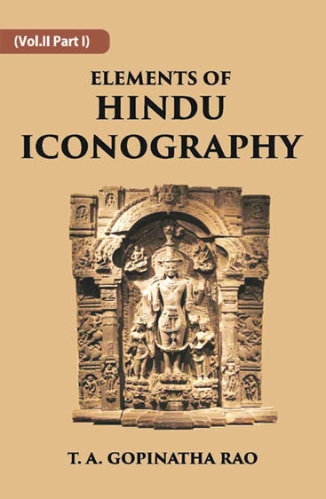 ELEMENTS OF HINDU ICONOGRAPHY