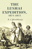 The Lushai expedition, 1871-1872 thumbnail 1