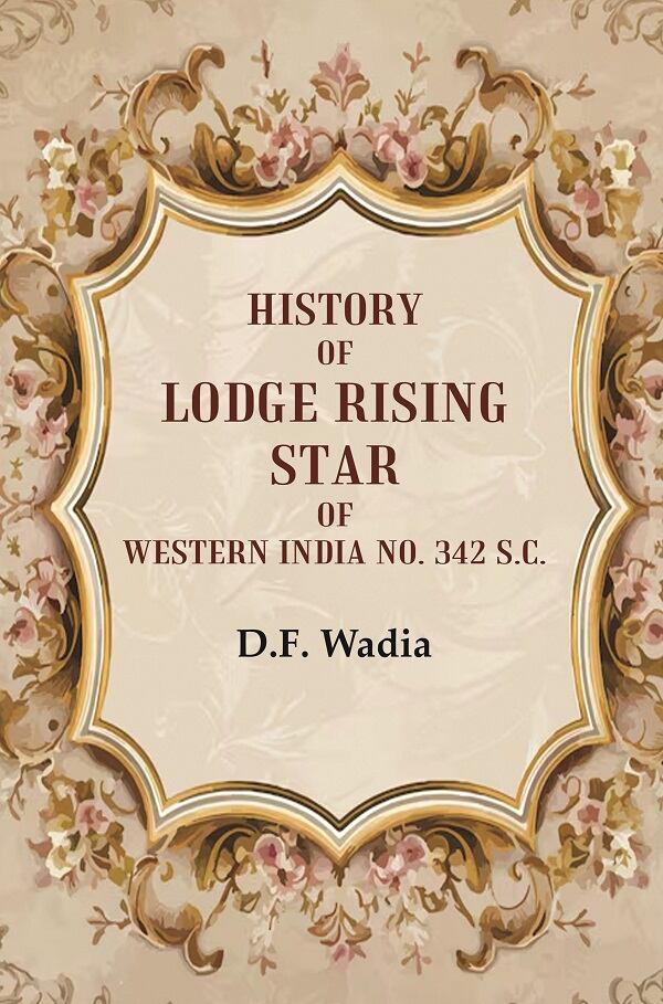 History of Lodge Rising Star of Western India No. 342 S.C.