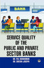 Service Quality of the Public and Private Sector Banks thumbnail 1