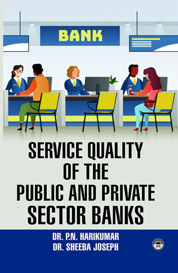 Service Quality of the Public and Private Sector Banks