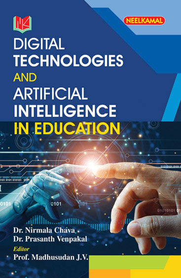 Digital Technologies and Artificial Intelligence in Education