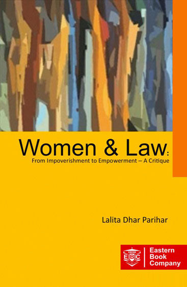 Women and Law: From Impoverishment to Empowerment–A Critique, R/P 2016 (Paperback)
