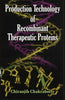 Production Technology of Recombinant Therapeutic Proteins thumbnail 1
