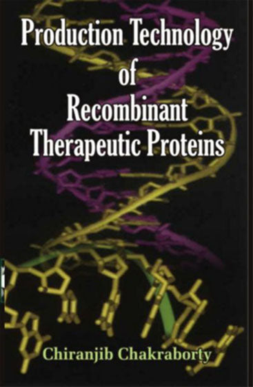 Production Technology of Recombinant Therapeutic Proteins