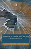 VIOLENCE IN MEDIA AND SOCIETY: Literature, Film and TV thumbnail 1