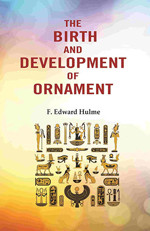 The Birth and Development of Ornament