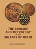 The Coinage And Metrology of the Sultans of Delhi thumbnail 1