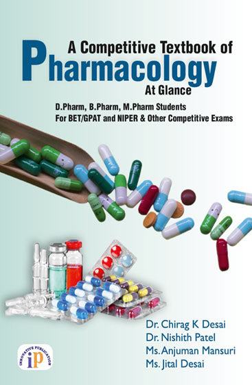 A Competitive Textbook of Pharmacology: At Glance