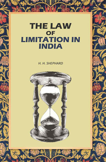The Law of Limitation in India