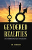 GENDERED REALITIES: AN INTERDISCIPLINARY EXPLORATION thumbnail 1