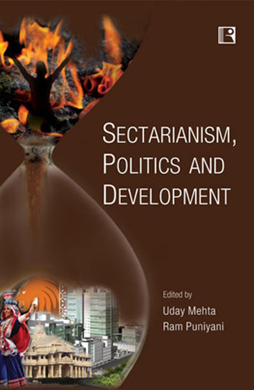 SECTARIANISM, POLITICS AND DEVELOPMENT