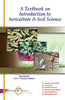 A Textbook on Introduction to Sericulture and Soil Science thumbnail 1