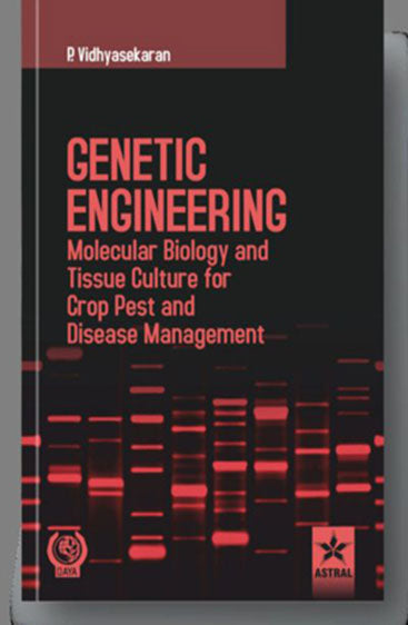 Genetic Engineering Molecular Biology and Tissue Culture for Crop Pest and Disease Management