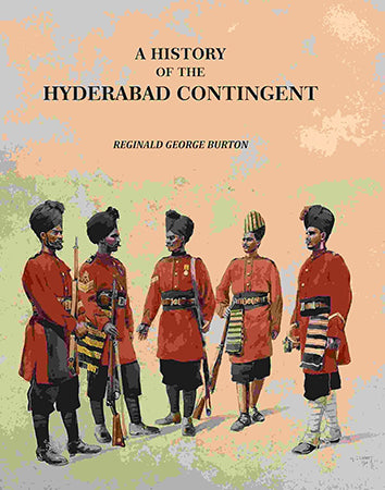 A History Of The Hyderabad Contingent