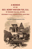 A Memoir of the Rev. Henry Watson Fox, B. A. of Wadham College, Oxford: Missionary to the Telugu People, South India thumbnail 1