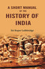 A Short Manual of the History of India thumbnail 1