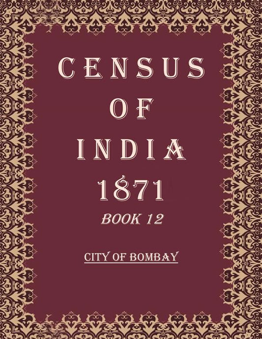 Census of India 1871: City of Bombay