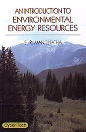 An Introduction to Environmental Energy  Resources