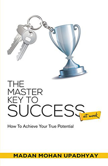 THE MASTERKEY TO SUCCESS AT WORK