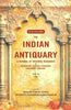 The Indian Antiquary a Journal of Oriental Research in Archeology, History, Literature, Languages, Folklore: Vol. XLV. 1916 thumbnail 1