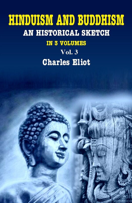 Hinduism and Buddhism An Historical Sketch