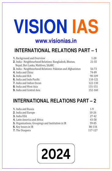 Vision IAS International Relations General Studies Printed Notes for UPSC Civil Services Preparation 2024 | English Medium | Photocopy B&W 2024