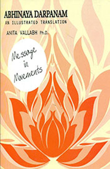 Abhinaya Darpanam An Illustrated Translation