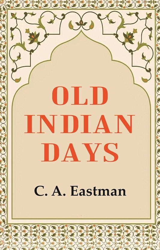 Old Indian Days