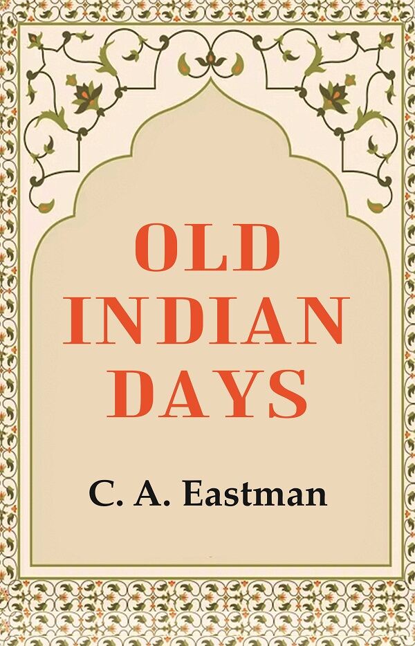 Old Indian Days