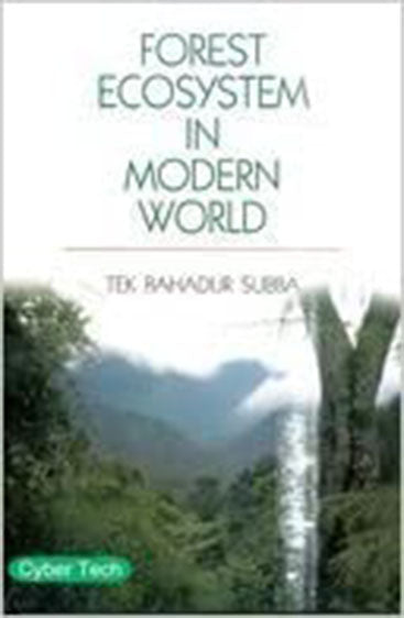 Forest Ecosystem in Modern World