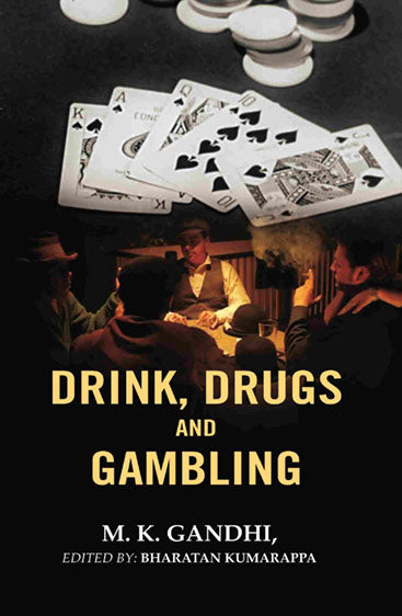 Drink, Drugs and Gambling
