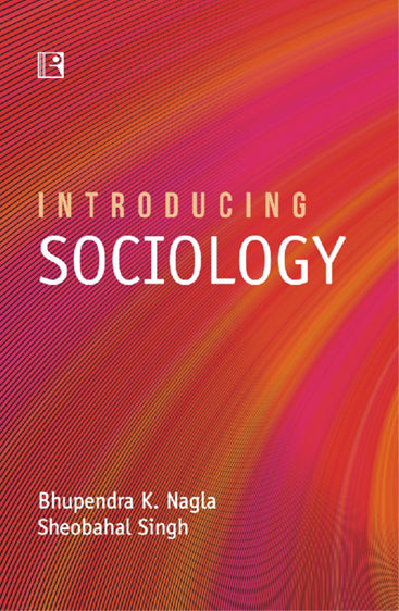 INTRODUCING SOCIOLOGY