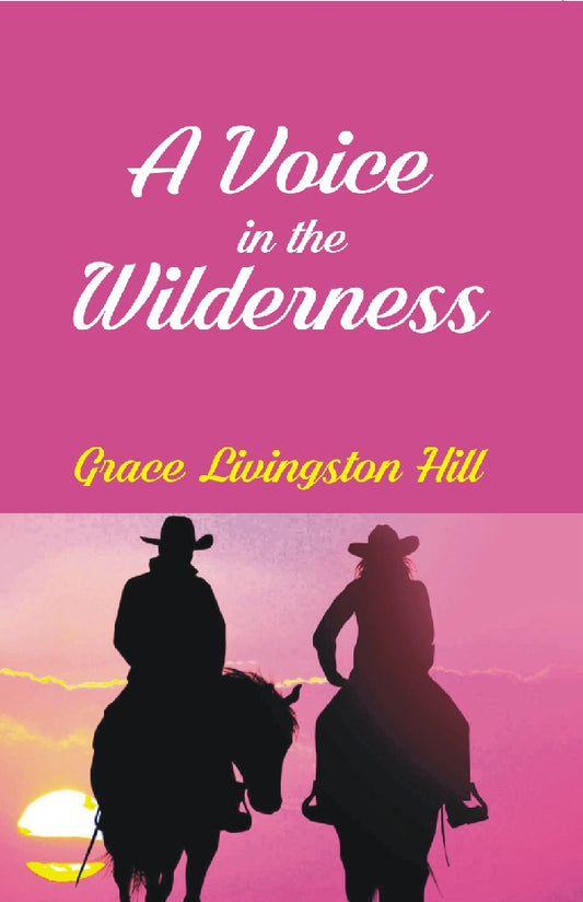 A Voice in the Wilderness