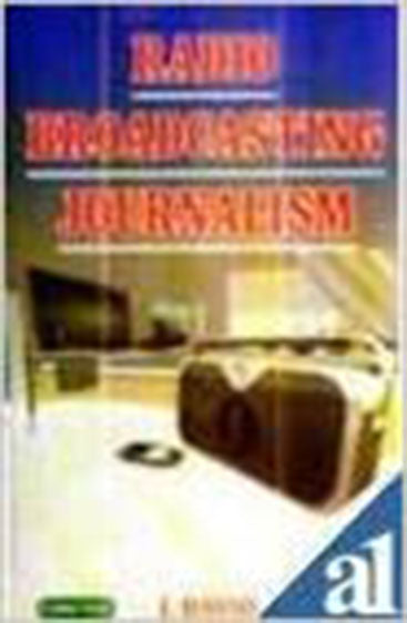 Radio Broadcasting Journalism